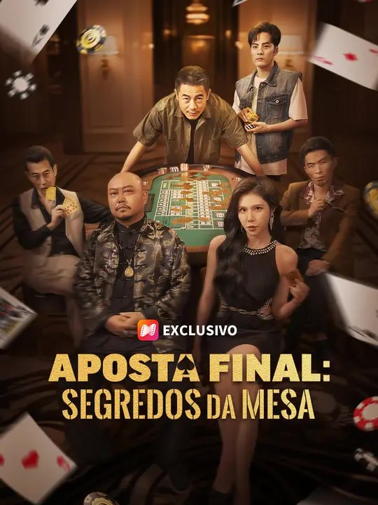 Aposta Final: Segredos da Mesa | Série Completa | Short Drama Português