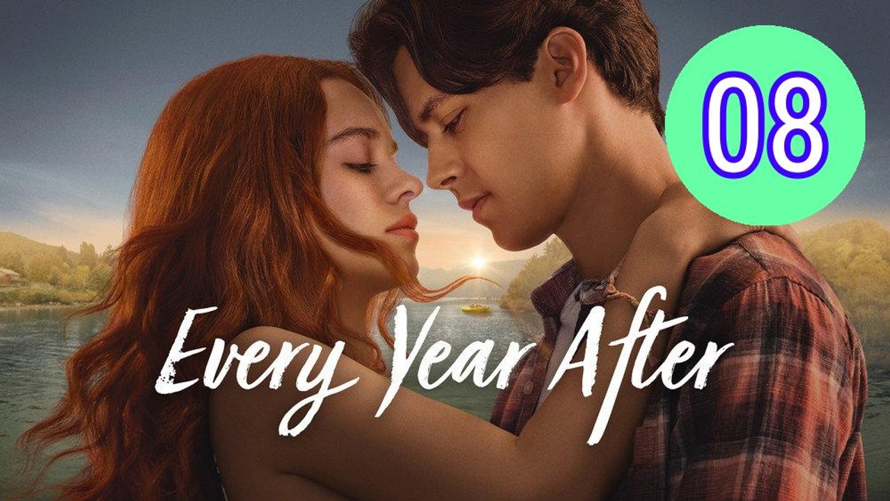 Every Year After 2026 Episode 8 Engsub