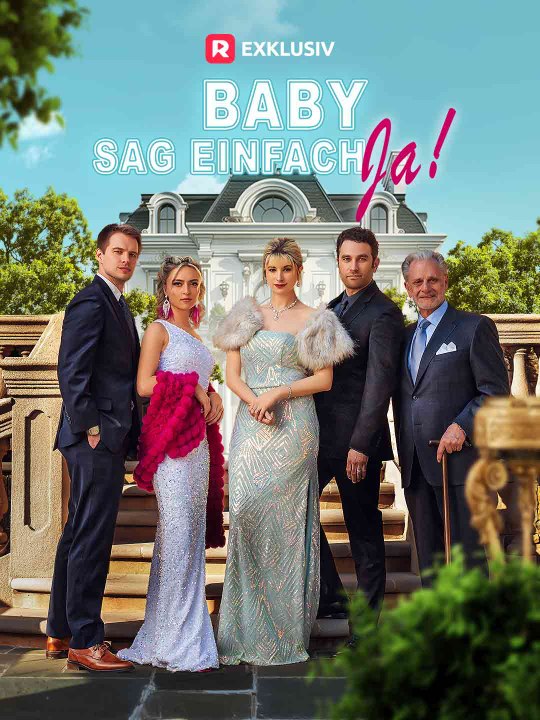 Baby sag einfach ja! Ganze Folge