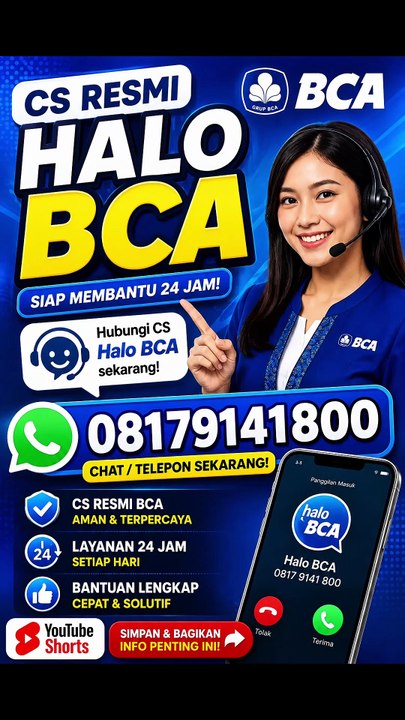 Layanan Halo BCA 24 Jam? Ini Dia nomor layanan Halo BCA Customer Service BCA Wa Cs BCA