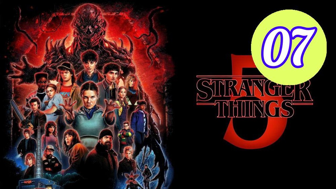 Stranger Things  Season 5 Episode 7 Engsub