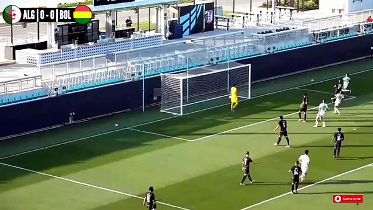 Algérie vs Bolivie 4-0 Résumé et Buts du Match Amical 2026
