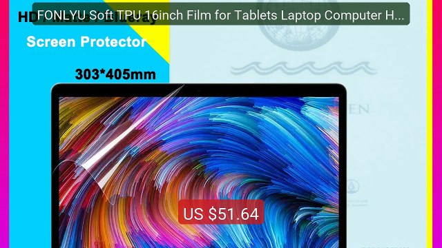 FONLYU Soft TPU 16inch Film for Tablets Laptop Computer Hydrogel S... Best Deal 2026 | Shop Now!