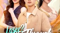 Loser? I See Through Everything! | Full Series | Short Drama English