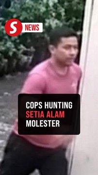 Suspect in Setia Alam molestation case still at large