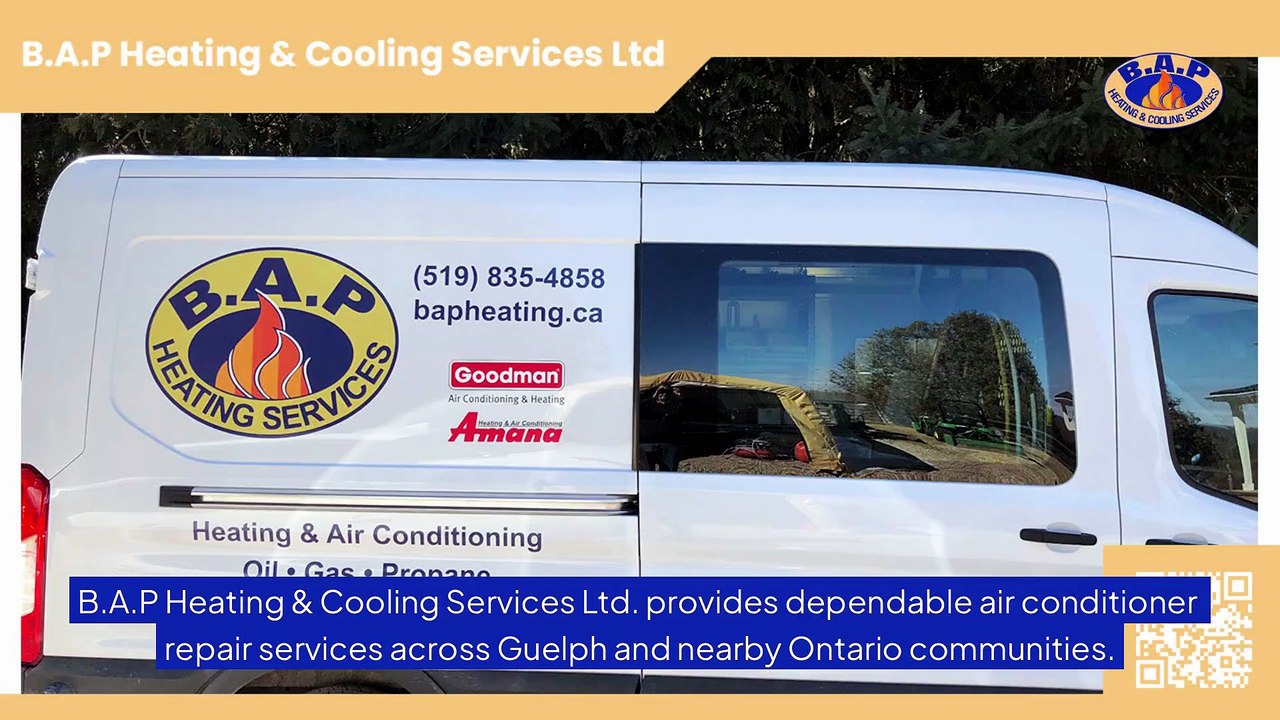 Air Conditioner Repair Guelph, ON | B.A.P Heating & Cooling Services Ltd. | (519) 835-4858