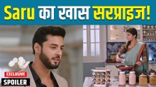 Saru Spoiler: Ved के लिए सरू ने प्यार से बनाया बादाम का हलवा, बढ़ीं नज़दीकियां!|Filmibeat