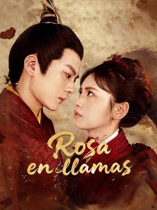 Rosa en llamas | Serie Completa | Short Drama Español