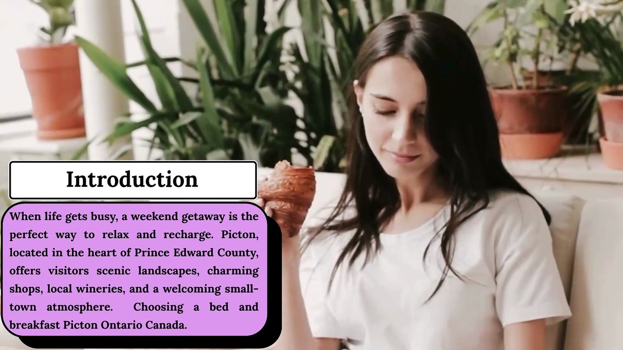Why a Bed and Breakfast in Picton Is Perfect for Weekend Getaways