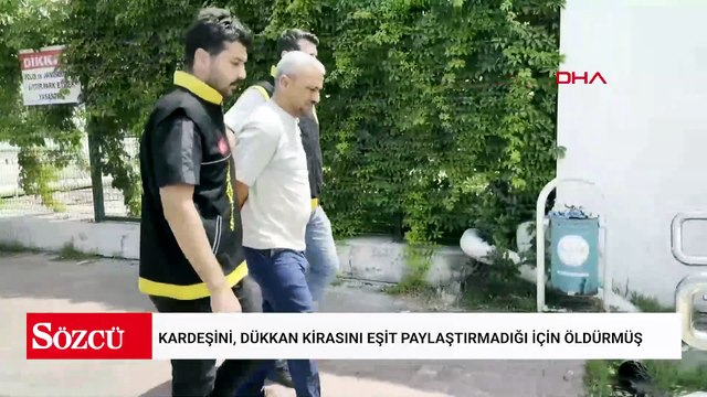 Kardeşini, dükkan kirasını eşit paylaştırmadığı için öldürmüş