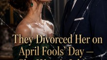They Divorced Her on April Fools' Day — She Wasn't Joking (2026) - Full EP | Betrayal, Second Chance Love, Drama Series #ASM