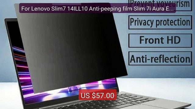 For Lenovo Slim7 14ILL10 Anti-peeping film Slim 7i Aura Edition la... Best Deal 2026 | Shop Now!