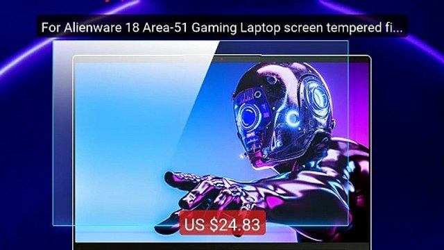 For Alienware 18 Area-51 Gaming Laptop screen tempered film 18... Best Buy 2026 | Great Quality!