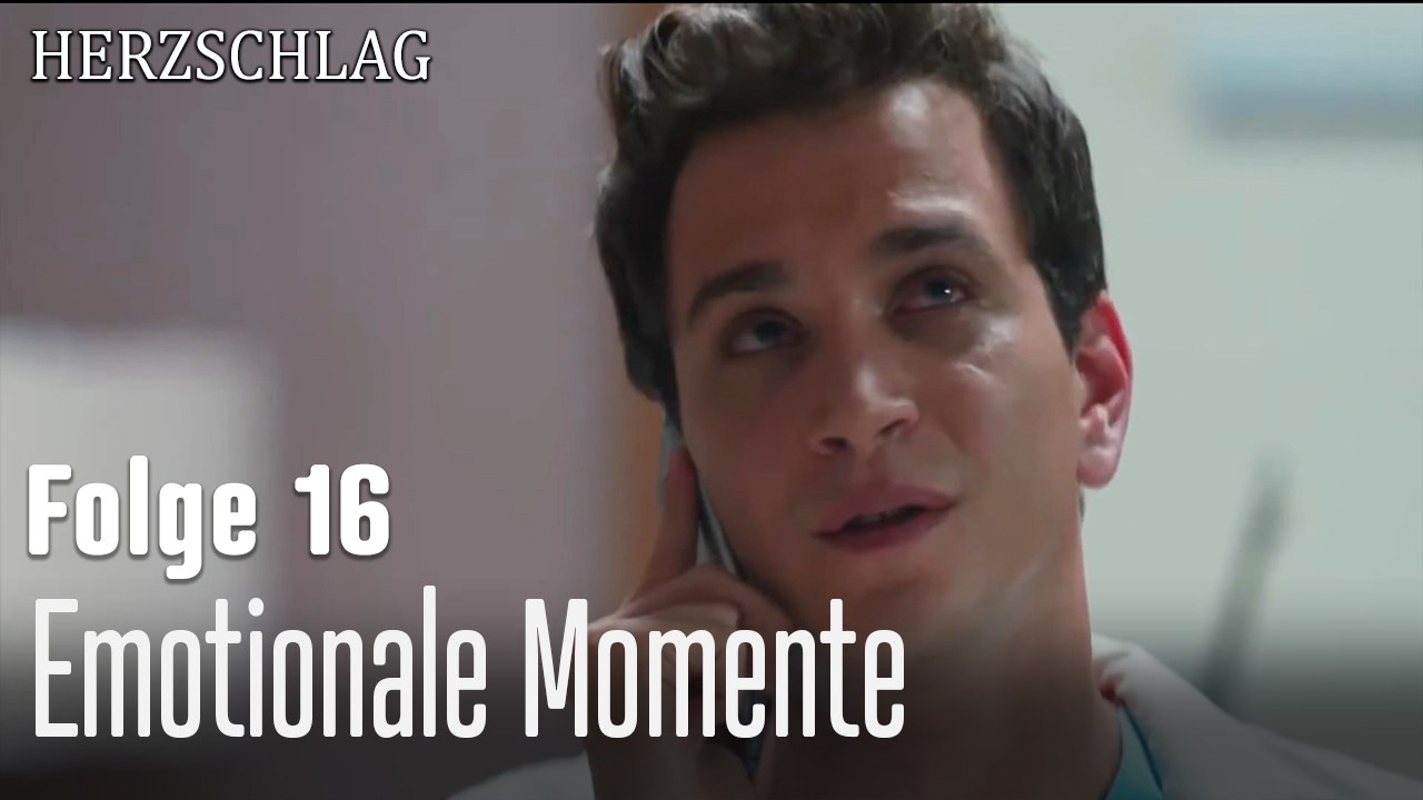 Emotionale Momente-Herzschlag Folge 16