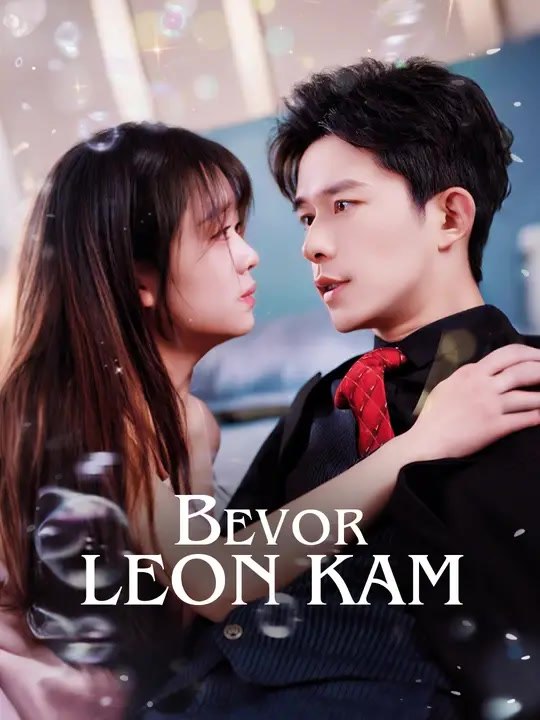 Bevor leon kam | komplette serie | short drama deutsch