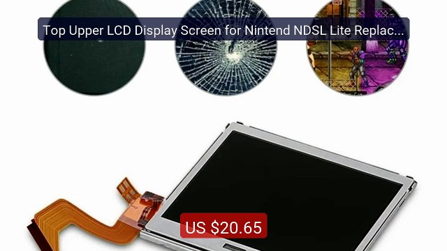 Top Upper LCD Display Screen for Nintend NDSL Lite Replacem... Top Pick 2026 | Unbeatable Price!