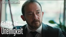 Uneinigkeit-Herzschlag Folge 16