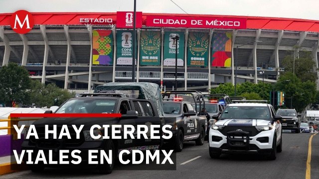 Activan cierres viales y filtros de acceso alrededor del Estadio Ciudad de México