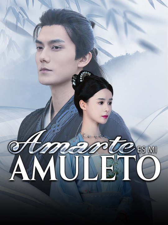 Amarte es mi amuleto | Serie Completa (71 eps) HD