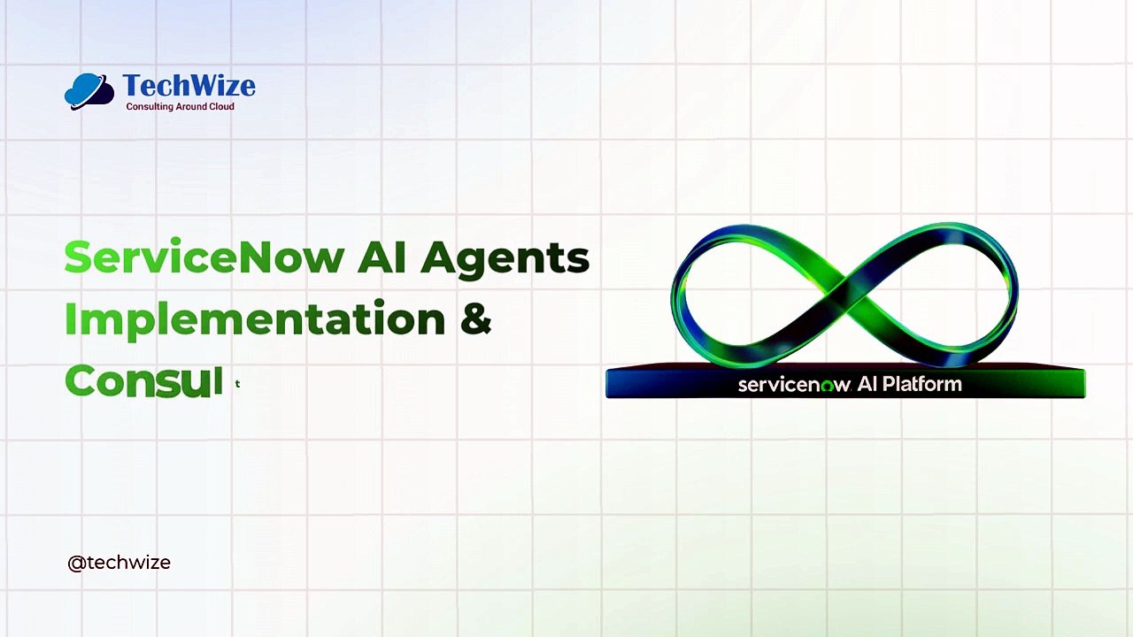 ServiceNow AI Agents Implementation and Consulting