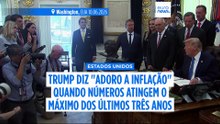 Estados Unidos: Trump diz que adora a inflação enquanto preços voltam a subir