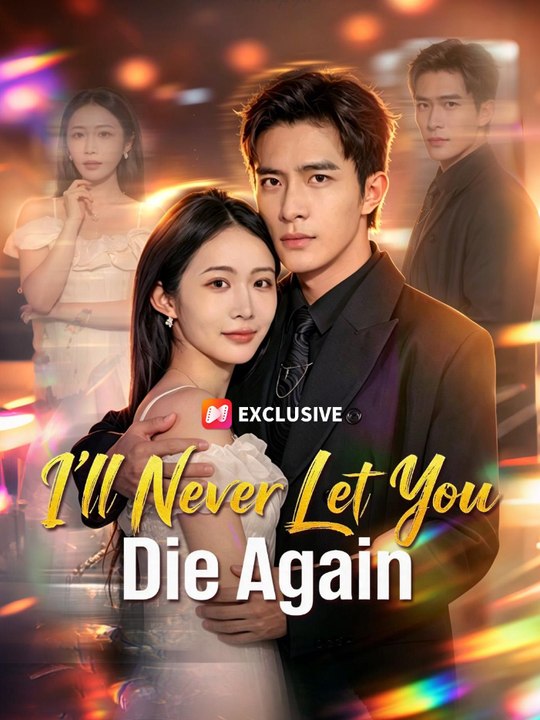 I'll Never Let You Die Again - Full HD #NS