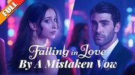 FALLING IN LOVE BY A MISTAKEN VOW