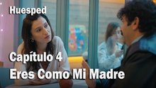 EresComo Mi Madre - Huesped