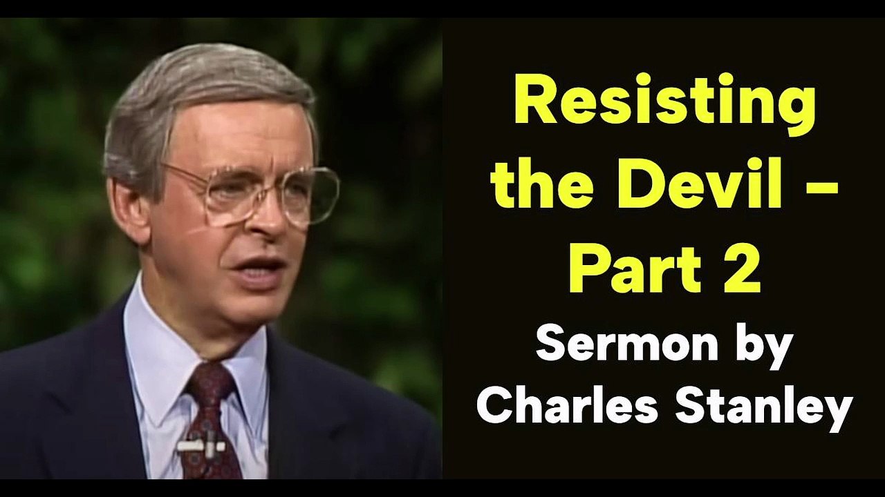 Resisting the Devil - Part 2 - CS