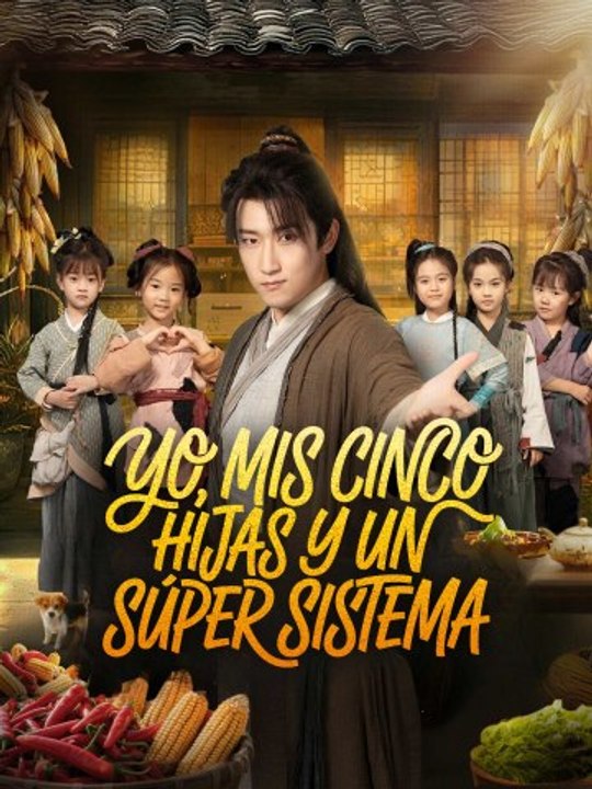 Yo, mis cinco hijas y un súper sistema | Serie Completa (73 eps) HD