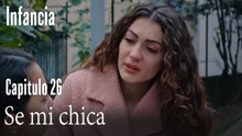 Se mi chica- İnfancia Episodio 26