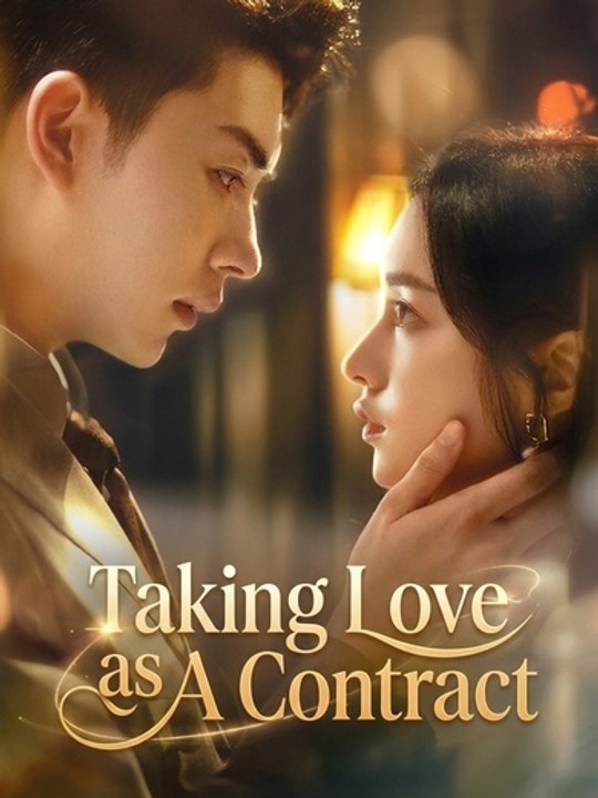 Taking Love as A Contract Full Episode | Reel Nova
