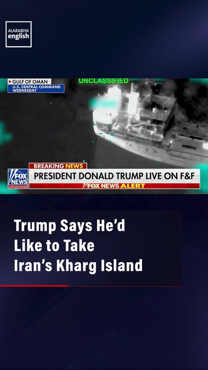 Trump Says He’d Like to Take Iran’s Kharg Island