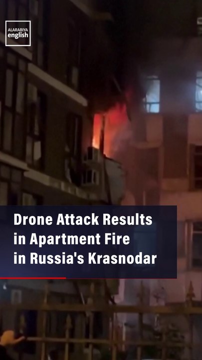 Drone Attack Results in Apartment Fire in Russia's Krasnodar