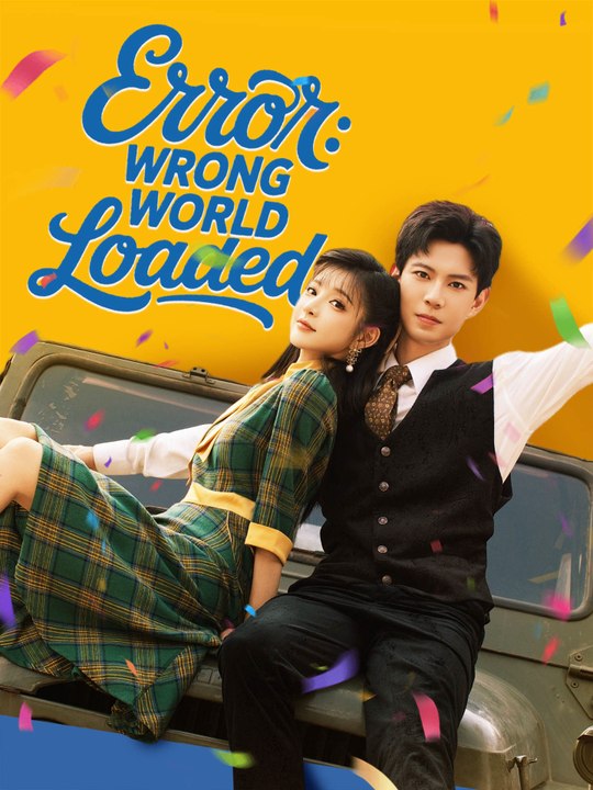 Error: Wrong World Loaded | Full Series (70 eps) HD