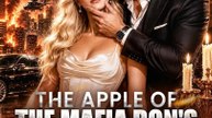 The Apple of the Mafia Don's Eye #englishsub #fullmovie