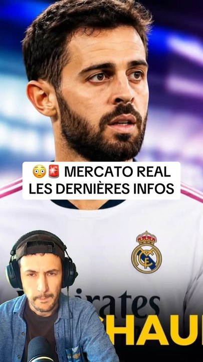 🚨 Mercato Real Madrid : Bernardo Silva tout proche de signer ! #realmadrid #mercato #bernardosilva