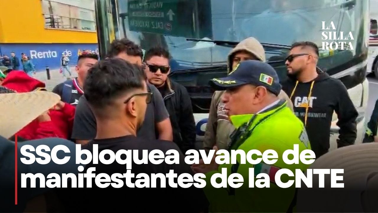 CNTE intenta avanzar por Tlalpan rumbo al Azteca y SSC les bloquea el paso