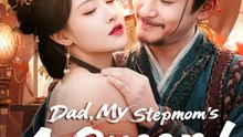 Dad, My Stepmom's A Queen  - Full Movies English Sub
