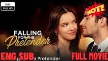 🔥 🔥 [Hot 2026] 🍀 ❣️🔥🎬Falling For The Pretender FULL DRAMA