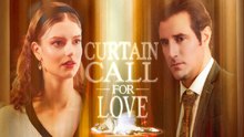 Curtain Call For Love FULLMOVIE 2026 #englishsub