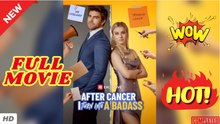 ❣️🍅💥 After Cancer I Turn Into A Badass - FULL MOVIES (2026)