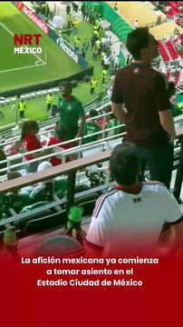 La afición mexicana ya comienza a tomar asiento del Estadio Ciudad de México