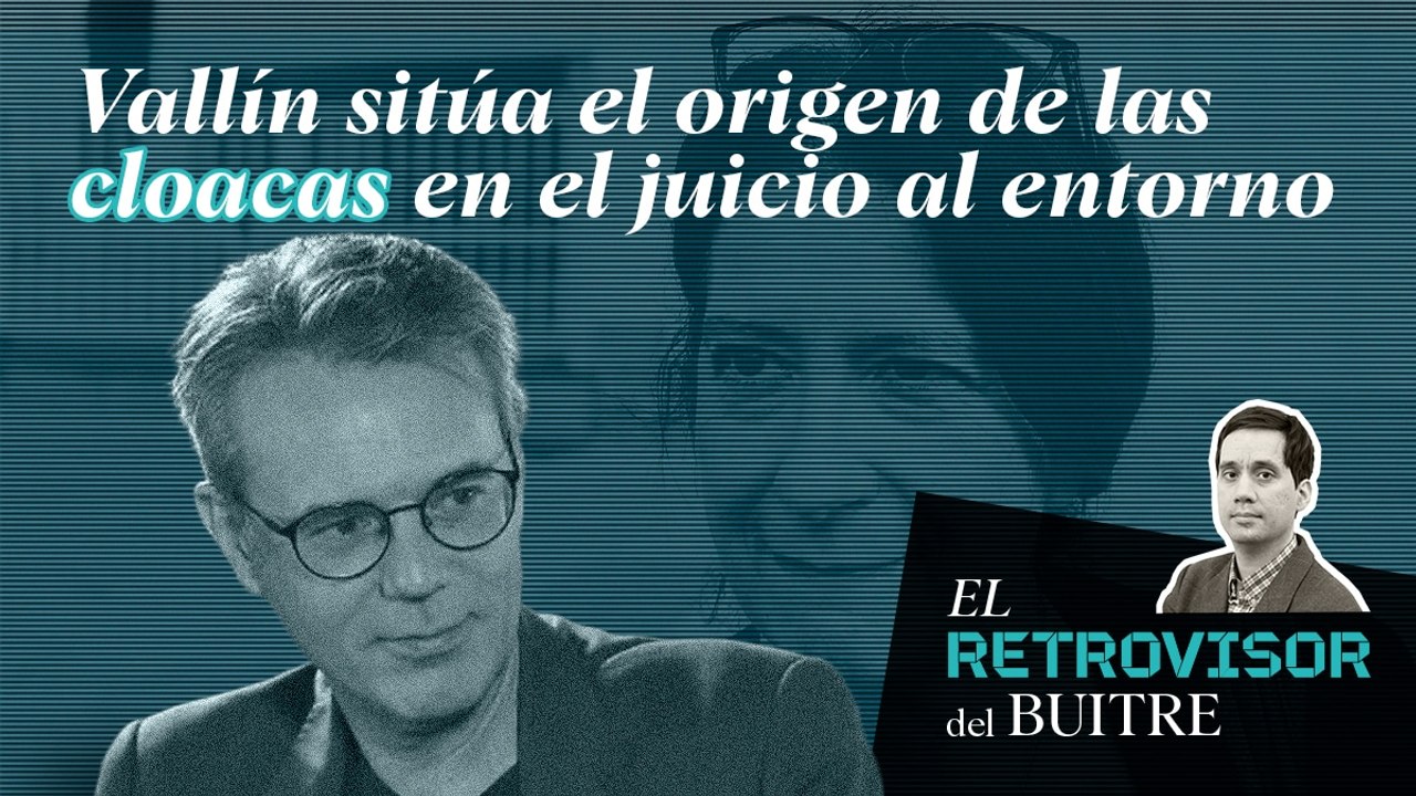 Pedro Vallín dice que el origen de las cloacas policiales estuvo en el juicio a la Trama Civil de ETA de 2007