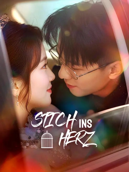 Stich ins Herz | Komplette Serie | Short Drama Deutsch
