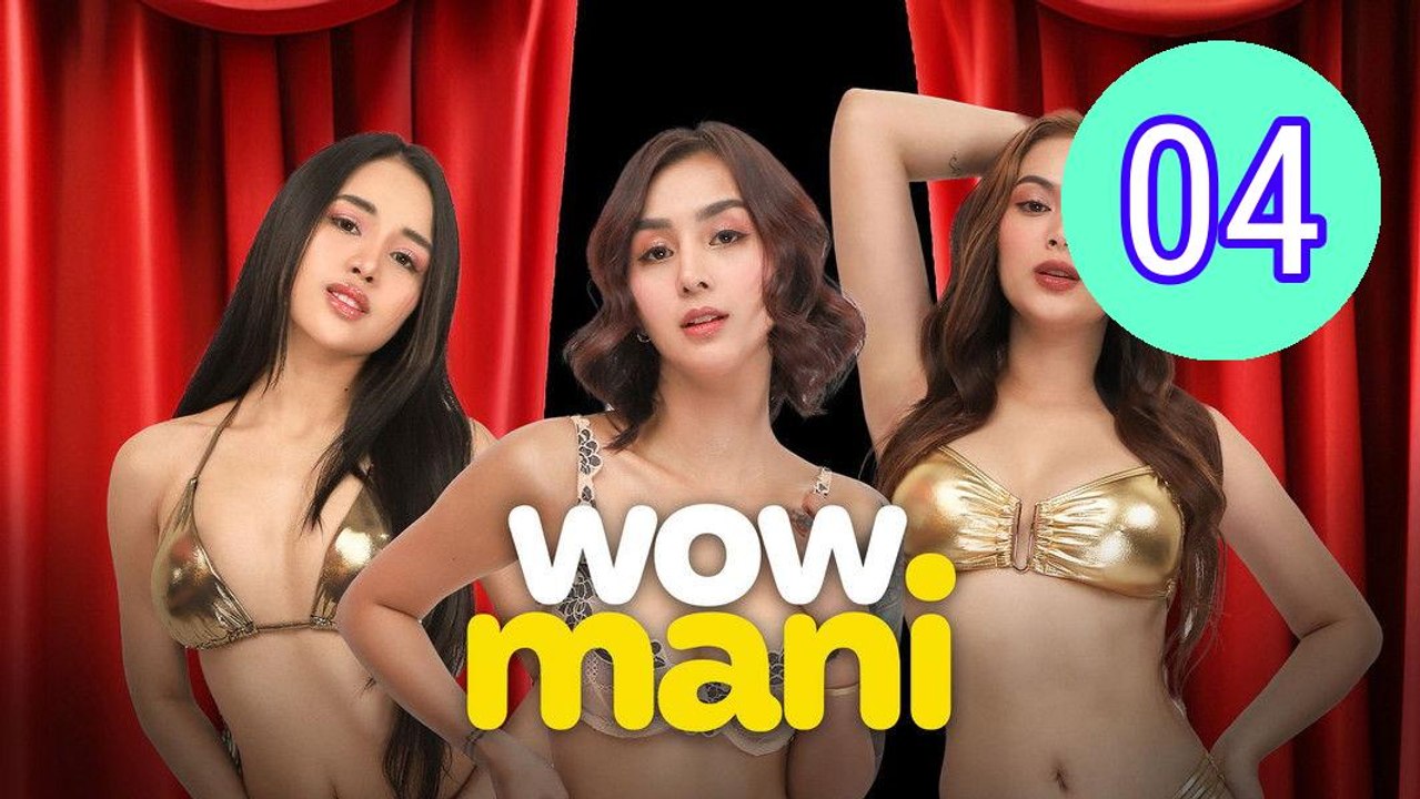 Wow Mani Episode 4 Engsub
