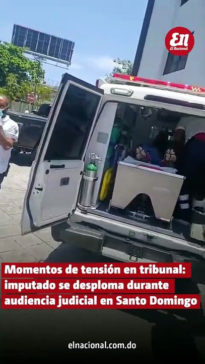 Imputado colapsa en audiencia de la Corte de Apelación y es trasladado de emergencia