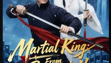 Martial King: From Beggar to Hero Drama Movies English Sub
