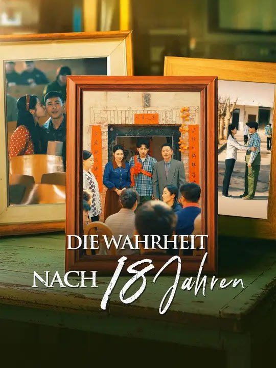 Die Wahrheit nach 18 Jahren | Komplette Serie | Short Drama Deutsch