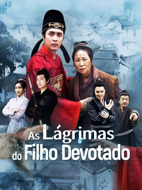 As Lágrimas do Filho Devotado | Série Completa | Short Drama Português